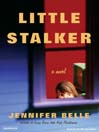 Little Stalker